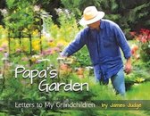 Papa's Garden