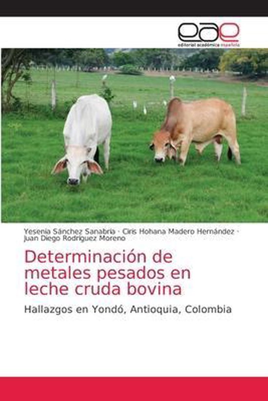 Determinación de metales pesados en leche cruda bovina - cover