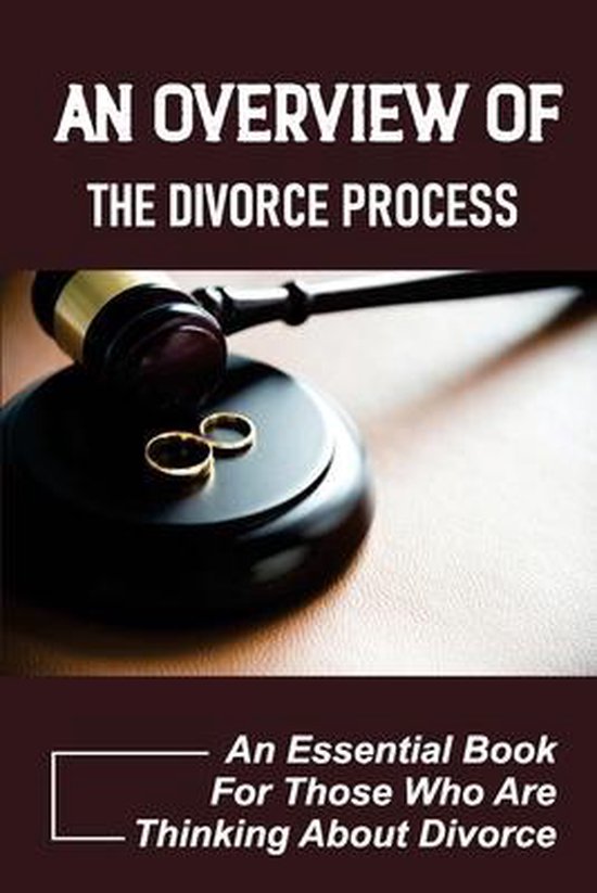 An Overview Of The Divorce Process - cover