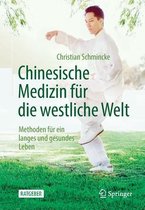 Chinesische Medizin fuer die westliche Welt