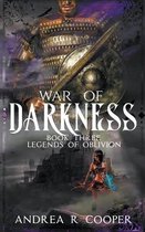 Legends of Oblivion- War of Darkness