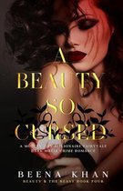 Beauty & the Beast-A Beauty So Cursed
