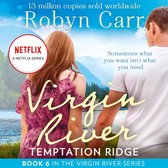 Temptation Ridge: The unmissable bestselling romance and the story behind the hit Netflix show. Season 5 is out now! (A Virgin River Novel, Book 6)