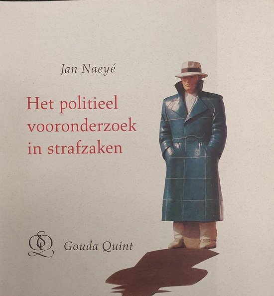 Het politieel vooronderzoek in strafzaken - cover