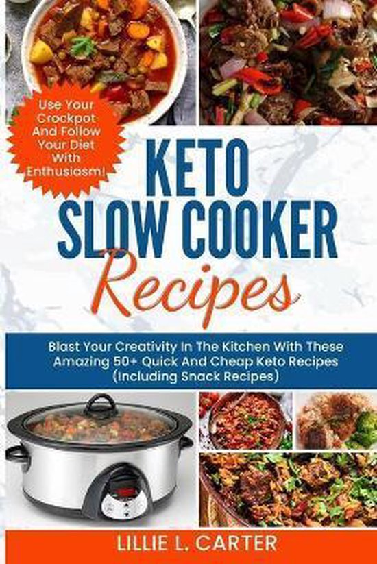 Keto Slow Cooker Recipes, Lillie L Carter 9781802227826 Boeken