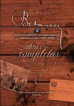 Ramon Emeterio Betances: Obras completas (Vol VI): Escritos politicos