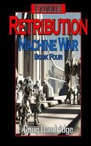 Exodus: Machine War: Book 4