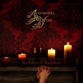 Asphodel Wine - Slowdance Macabre (CD)