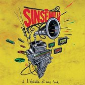 Sinsemilia - A L'echelle D'une Vie (CD)