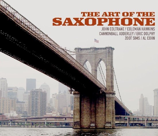 John Coltrane, Eric Dolphy, Al Cohn, Coleman Hawkins, Zoot Sims - The Art Of The Saxophone (CD)