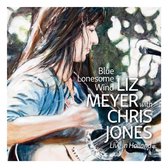 Liz Meyer & Chris Jones - Blue Lonesome Wind (CD)