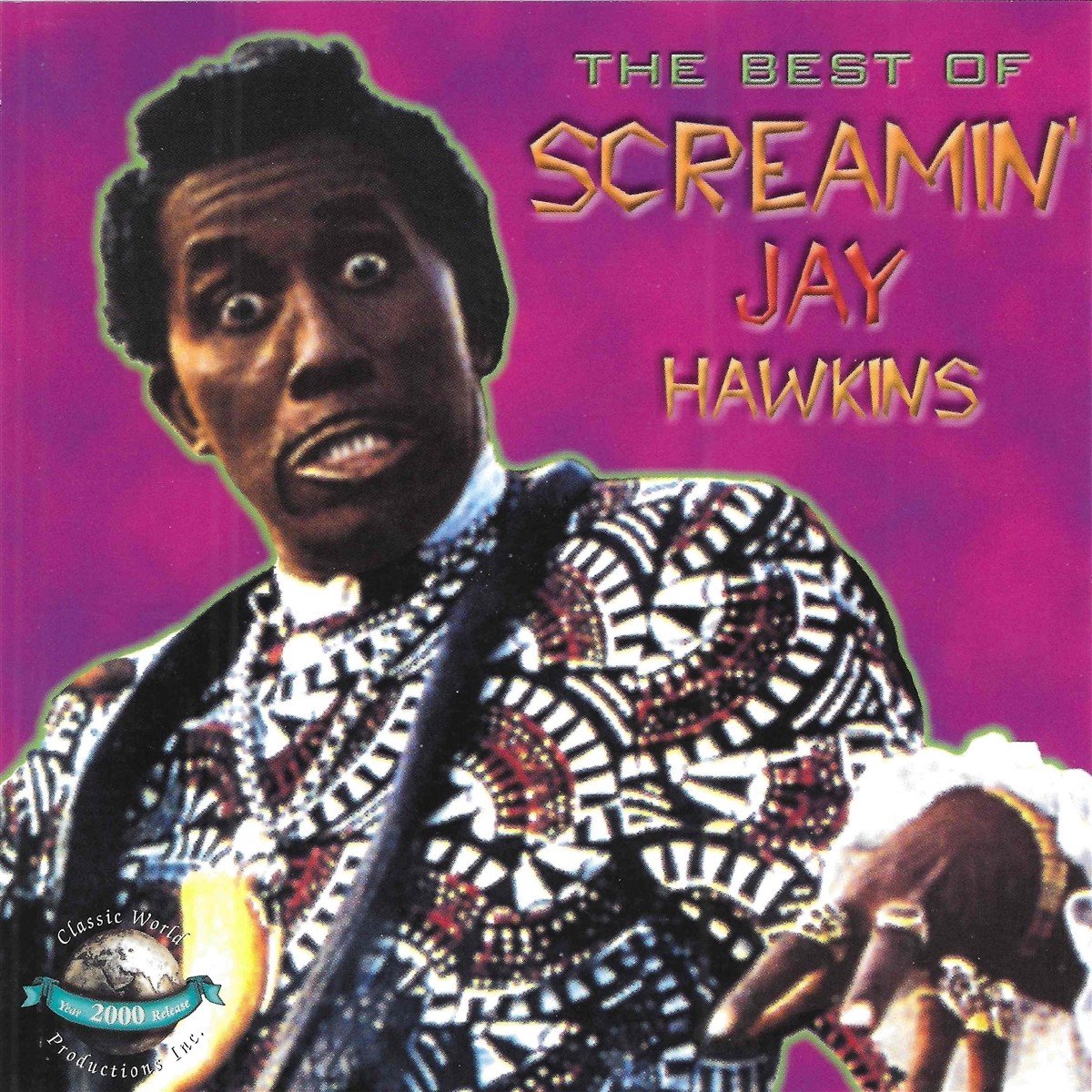 Screamin' Jay Hawkins - The Best Of Screamin' Jay Hawkins (CD)