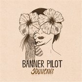 Banner Pilot - Souvenir (CD)