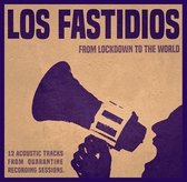 Los Fastidios - From The Lockdown To The World (CD)