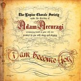 Adam Arcuragi - I Am Become Joy (CD)