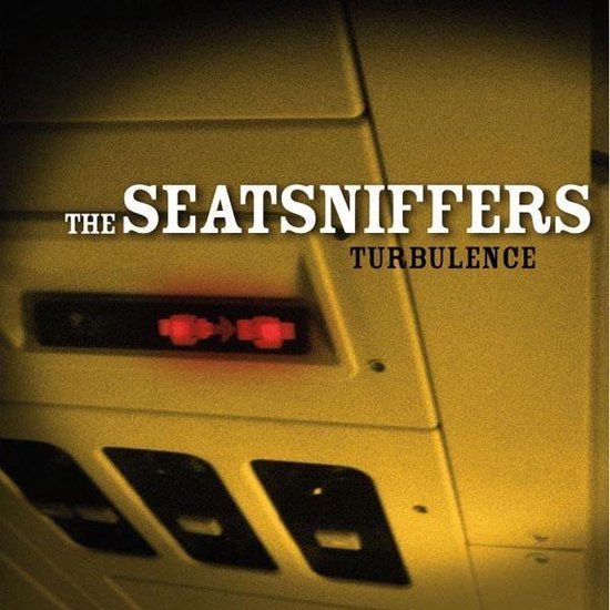 Seatsniffers - Turbulence (CD)