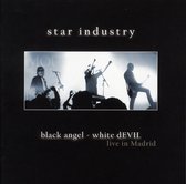 Star Industry - Black Angel White Devil (CD)