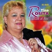 Tina Rosita - 40 Jaar Tina Rosita, Zoals Ik Ben (CD)