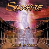 Shadowside - Theatre Of Shadows (CD)