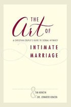 The Art of Intimate Marriage
