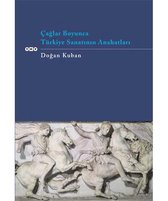 Çağlar Boyunca Türkiye Sanatının Anahtarları