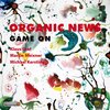 Organic News - Game On (CD)