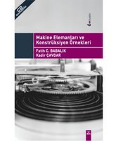 Makine Elemanları ve Konstrüksiyon Örnekleri
