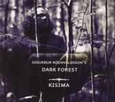 Sigurdur Rognvaldsson's Dark Forest - Kisima (CD)