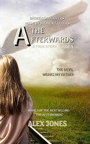 The Afterwards 3 - Broken Daughters: Made by Broken Fathers