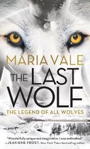 The Legend of All Wolves- The Last Wolf