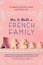 How to Make a French Family