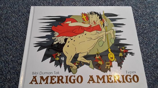 Boek "Amerigo Amerigo" met op de kaft een tekening van Sint Nicolaas op een gevlekte paard, omringd door elfjes.