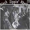 Various Artists - Black Sippin' Rhythm (CD)