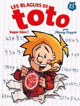 BLAGUES TOTO T13 SUPER ZERO !