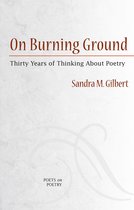 Poets On Poetry - On Burning Ground