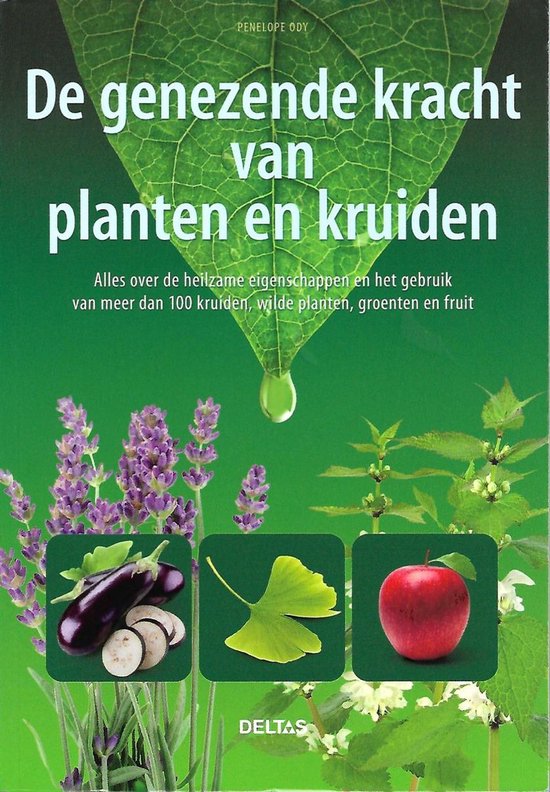 Cover van het boek 'De genezende kracht van planten en kruiden' van Penelope Ody