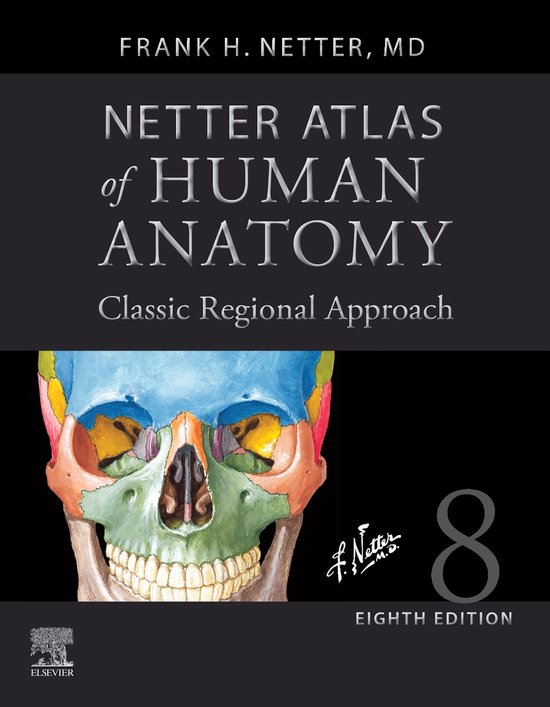 Netter Atlas of Human Anatomy, Classic Regional Approach, 8e édition. Avec illustration anatomique d'un crâne humain.