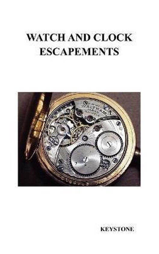 Watch and Clock Escapements - cover