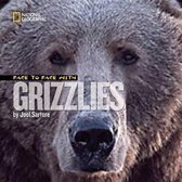 Face to Face with Grizzlies