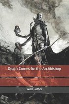 Death Comes for the Archbishop