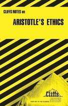 CliffsNotes Aristotle's Ethics