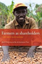 Bulletins of the Royal Tropical Institute- Farmers as Shareholders