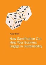 How Gamification Can Help Your Business Engage in Sustainability