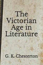 The Victorian Age in Literature
