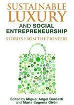 Sustainable Luxury & Social Entrepreneur