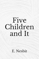 Five Children and It