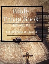 Bible Trivia Book for Adults
