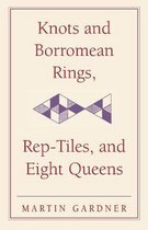 Knots & Borromean Rings Rep Tiles & Eigh