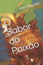 O Sabor da Paixao