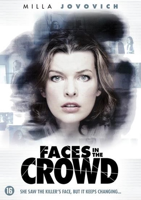 DVD hoes 'Faces in the Crowd' met Milla Jovovich in de hoofdrol. Tekst: 'She saw the killer's face, but it keeps changing...'
